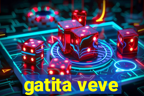 gatita veve